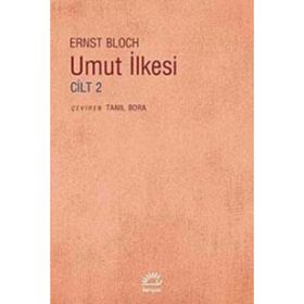 UMUT İLKESİ CILT 2 - ERNST BLOCH
