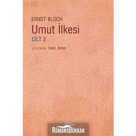 UMUT İLKESİ CILT 2 - ERNST BLOCH