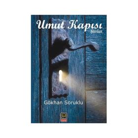 Umut Kapısı - Gökhan Soruklu