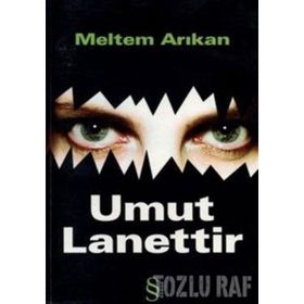 Umut Lanettir - Meltem Arıkan