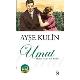 Umut Midi Boy - Ayşe Kulin