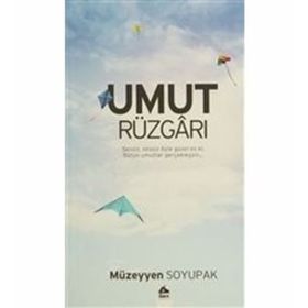 UMUT RÜZGARI - GENEL