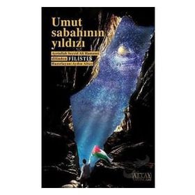 Umut Sabahının Yıldızı - Ayetullah Seyyid Ali Hamenei