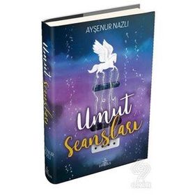 Umut Seansları - Ayşenur Nazlı