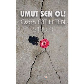 Umut Sen Ol - Ozan Fatih