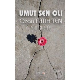 Umut Sen Ol - Ozan Fatih