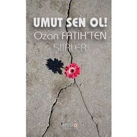 Umut Sen Ol - Ozan Fatih