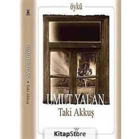 UMUT YALAN - TAKI AKKUŞ