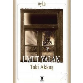 UMUT YALAN - TAKI AKKUŞ