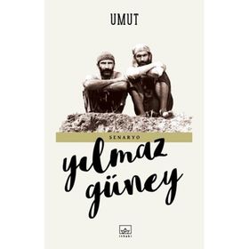 Umut - Yılmaz Güney / İthaki Yayınları