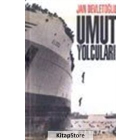 UMUT YOLCULARI - JAN DEVLETOĞLU