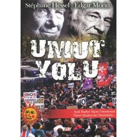 UMUT YOLU - STÉPHANE HESSEL;EDGAR MORIN