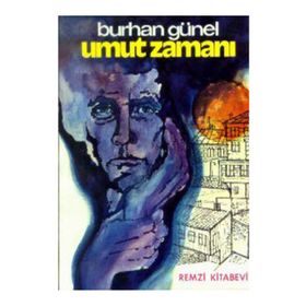 UMUT ZAMANI - BURHAN GÜNEL
