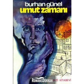 UMUT ZAMANI - BURHAN GÜNEL