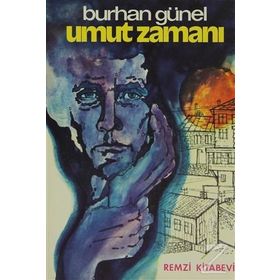 UMUT ZAMANI - BURHAN GÜNEL