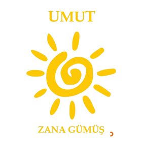 Umut - Zana Gümüş