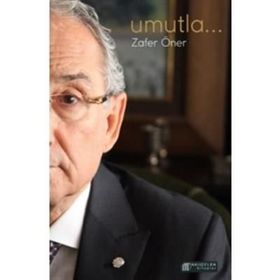 Umutla... - Zafer Öner