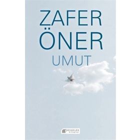 Umutla... - Zafer Öner
