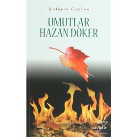 Umutlar Hazan Döker - Gülsüm Coşkun