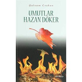 Umutlar Hazan Döker - Gülsüm Coşkun