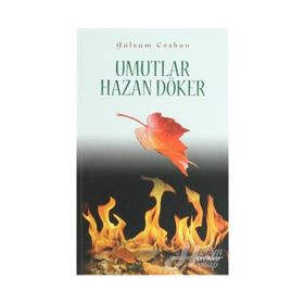 Umutlar Hazan Döker - Gülsüm Coşkun