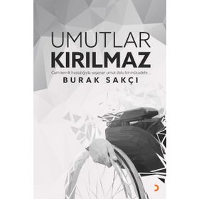 Umutlar Kırılmaz - Burak Sakçı