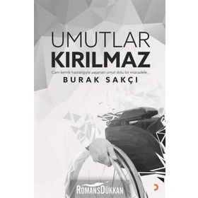 Umutlar Kırılmaz - Burak Sakçı