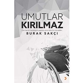 Umutlar Kırılmaz - Burak Sakçı