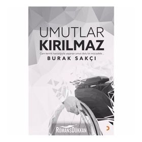 Umutlar Kırılmaz - Burak Sakçı