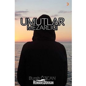 Umutlar Mezarlığı - Burak Özcan