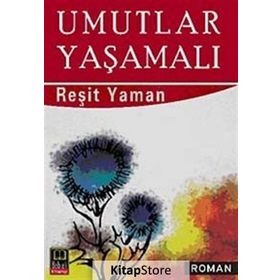 UMUTLAR YAŞAMALI - REŞİT YAMAN
