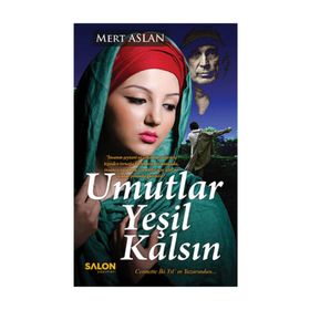 Umutlar Yeşil Kalsın - Mert Aslan