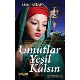 Umutlar Yeşil Kalsın - Mert Aslan