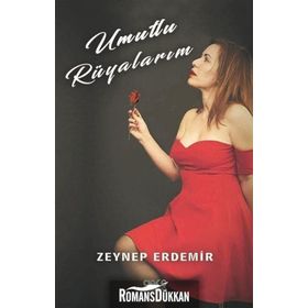 Umutlu Rüyalarım - Zeynep Erdemir