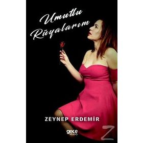 Umutlu Rüyalarım - Zeynep Erdemir