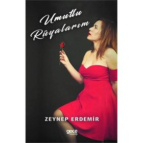 Umutlu Rüyalarım - Zeynep Erdemir
