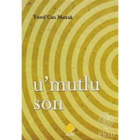 U'Mutlu Son - Yusuf Can Matrak