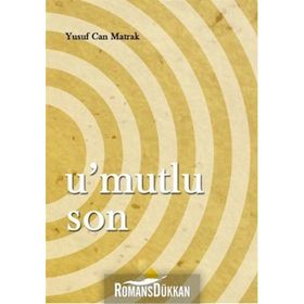 U'Mutlu Son - Yusuf Can Matrak