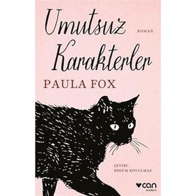 Umutsuz Karakterler - Paula Fox