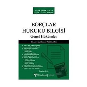 Umuttepe Yayınları - Borçlar Hukuku Bilgisi Genel Hükümler