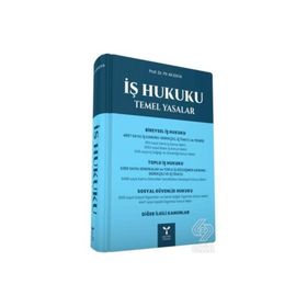 Umuttepe Yayınları - İş Hukuku Temel Yasalar