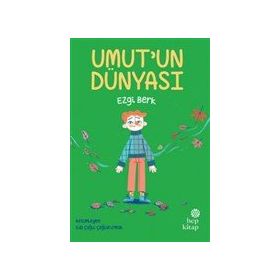 Umut'un Dünyası - Ezgi Berk
