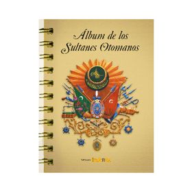 Un Album Portrait des Sultans Ottomans - kollektif