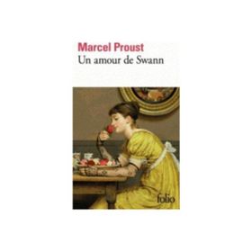 Un Amour De Swann - Marcel Proust