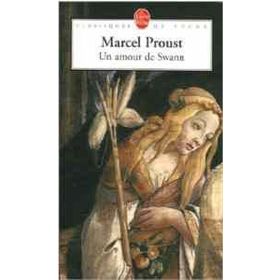Un Amour De Swann - Marcel Proust