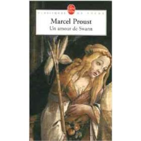 Un Amour De Swann - Marcel Proust