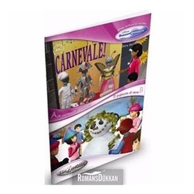 Un Carnevale Speciale - Il Pupazzo di Neve İtalyanca Okuma Kitabı 6-11 yaş Temel-Üst Seviye A1+ - Sara Servetti