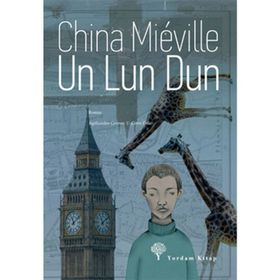 UN LUN DUN - CHINA MIEVILLE