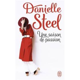 Un Saison De Passion - Danielle Steel