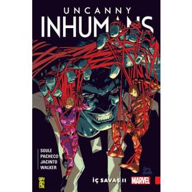 Uncanny Inhumans 3 - İç Savaş 2 - Charles Soule